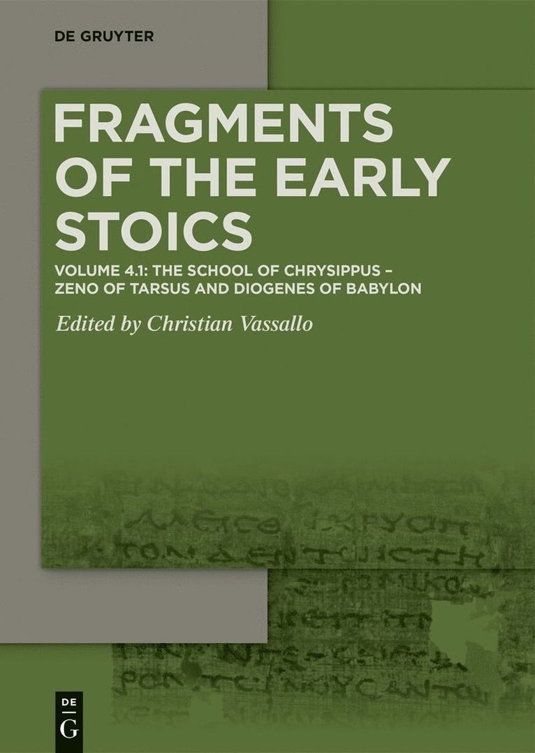 School of Chrysippus: Zeno of Tarsus and Diogenes of Babylon