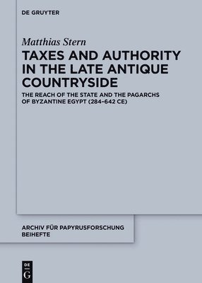 bokomslag Taxes and Authority in the Late Antique Countryside