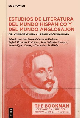 bokomslag Estudios de Literatura del Mundo Hispánico Y del Mundo Anglosajón: del Comparatismo Al Transnacionalismo