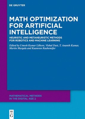 Umesh Kumar Lilhore, Vishal Dutt, T. Ananth Kumar, Martin Margala, Kaamran Raahemifar - Math Optimization for Artificial Intelligence, Inbunden
