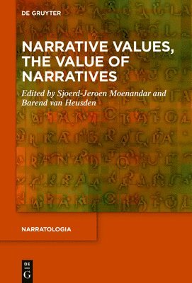 Narrative Values, the Value of Narratives 1