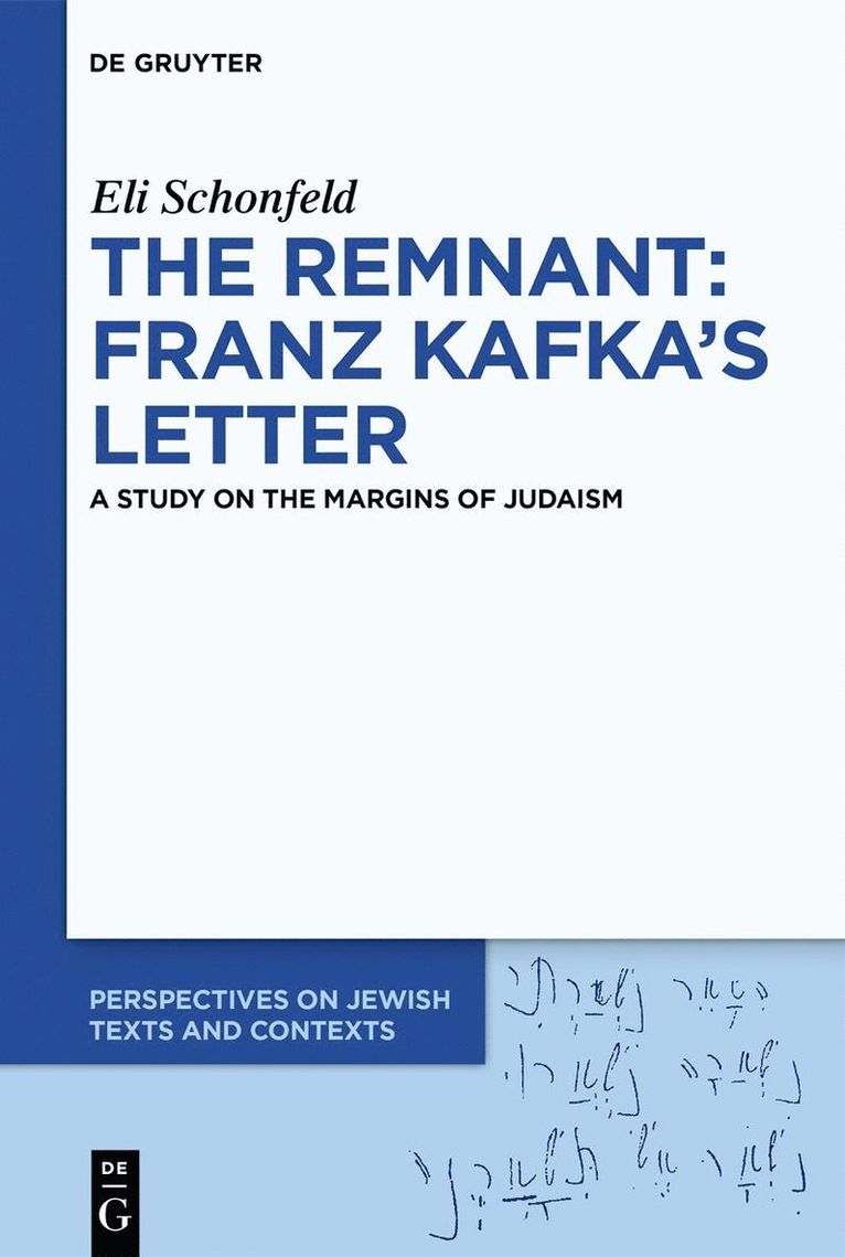 Remnant: Franz Kafka’s Letter