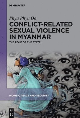 bokomslag Conflict-Related Sexual Violence in Myanmar