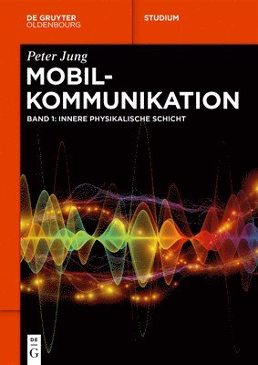 Mobilkommunikation: Innere Physikalische Schicht 1