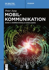 bokomslag Mobilkommunikation: Anspruchsvolle Kanalcodes