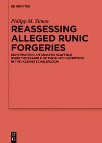 bokomslag Reassessing Alleged Runic Forgeries