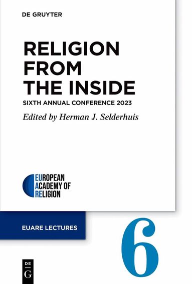 Herman J. Selderhuis - Religion from the Inside, Häftad