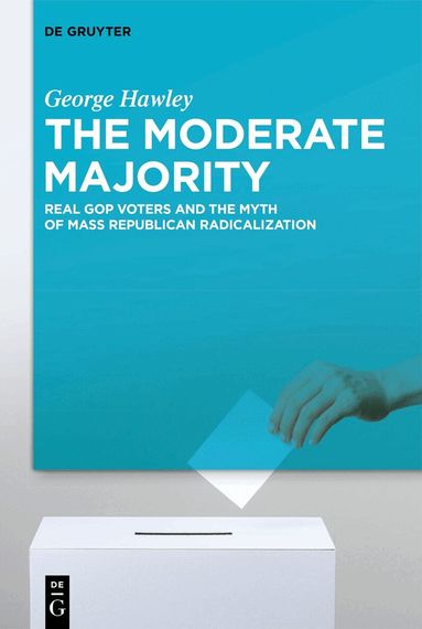 George Hawley - Moderate Majority, Häftad
