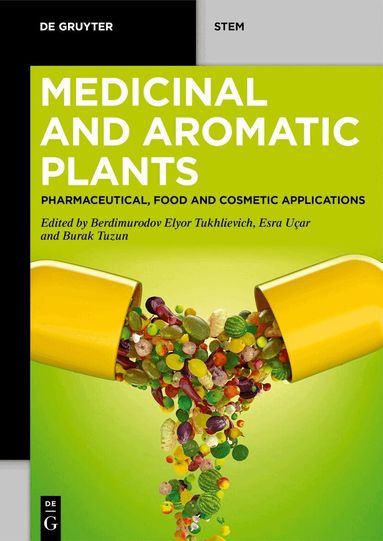 Elyor Berdimurodov, Esra Uçar, Burak Tuzun - Medicinal and Aromatic Plants, Häftad