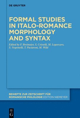 bokomslag Formal studies in Italo-Romance morphology and syntax