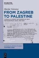 bokomslag From Zagreb to Palestine