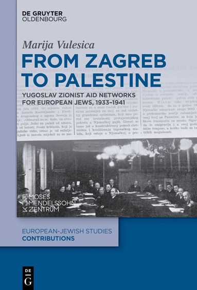 Marija Vulesica - From Zagreb to Palestine, Inbunden