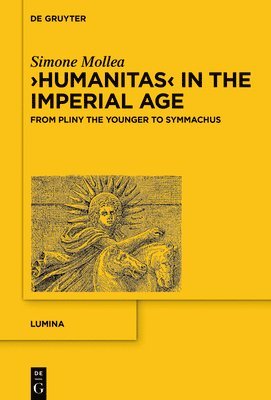 bokomslag ?Humanitas? in the Imperial Age