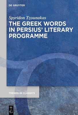 bokomslag Greek Words in Persius' Literary Programme
