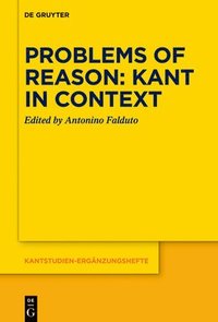 bokomslag Problems of Reason: Kant in Context