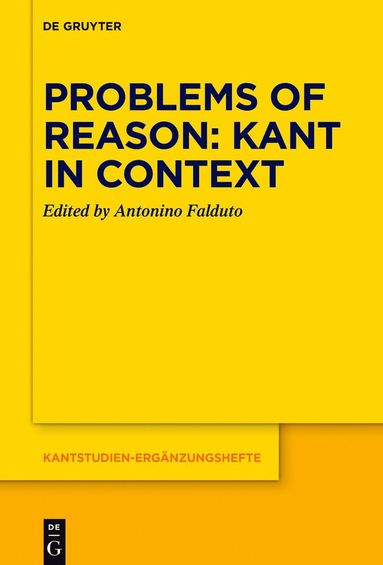 bokomslag Problems of Reason: Kant in Context