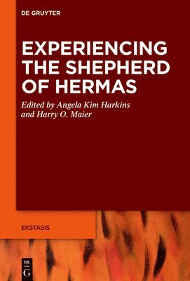 Experiencing the Shepherd of Hermas 1