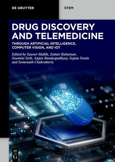Saurav Mallik, Zubair Rahaman, Soumita Seth, Anjan Bandyopadhyay, Sujata Swain, Somenath Chakraborty - Drug Discovery and Telemedicine, Häftad