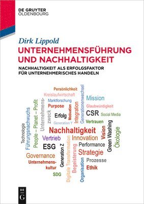 Unternehmensführung Und Nachhaltigkeit: Nachhaltigkeit ALS Erfolgsfaktor Für Unternehmerisches Handeln 1