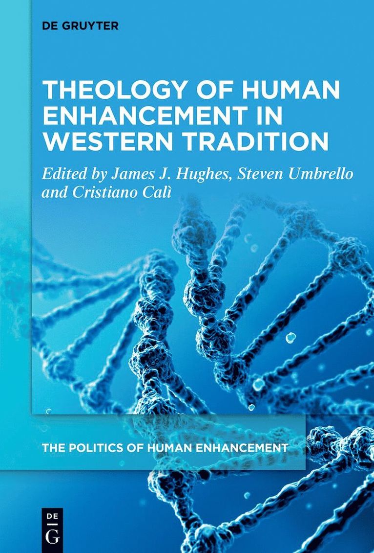 Theology of Human Enhancement in Western Traditions