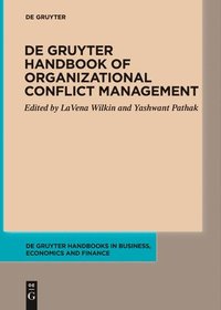 bokomslag De Gruyter Handbook of Organizational Conflict Management