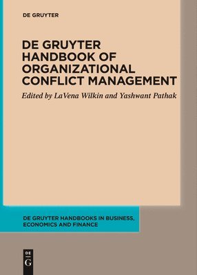 De Gruyter Handbook of Organizational Conflict Management 1