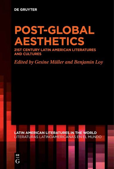 Gesine Müller, Benjamin Loy - Post-Global Aesthetics, Häftad