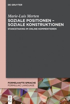 Marie-Luis Merten - Soziale Positionen - Soziale Konstruktionen, Inbunden
