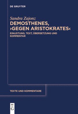 Sandra Zajonz - Demosthenes, >Gegen Aristokrates, Häftad