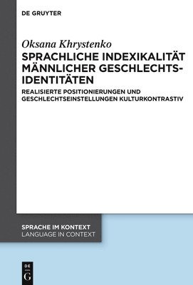 bokomslag Sprachliche Indexikalität männlicher Geschlechtsidentitäten