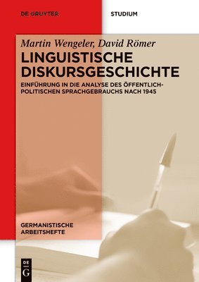 Martin Wengeler, David Römer - Linguistische Diskursgeschichte, Häftad