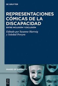 bokomslag Representaciones Cómicas de la Discapacidad: Entre Inclusión Y Exclusión