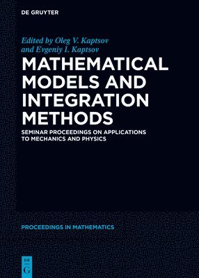 bokomslag Mathematical Models and Integration Methods