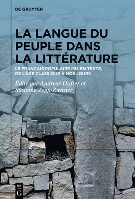 Andreas Dufter, Susanne Zepp-Zwirner - La Langue Du Peuple Dans La Littérature, Inbunden