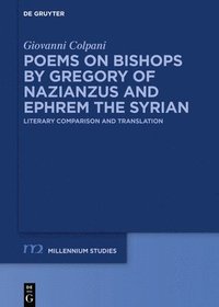 bokomslag Poems on Bishops by Gregory of Nazianzus and Ephrem the Syrian