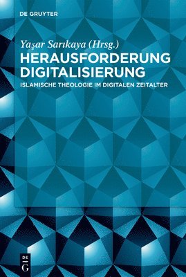Yaşar Sarıkaya - Herausforderung Digitalisierung, Inbunden
