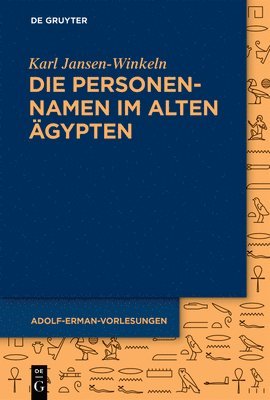 bokomslag Die Personennamen im Alten Ägypten
