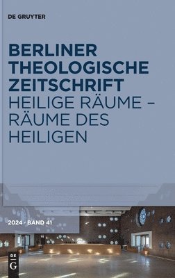 Katharina Greschat, Mohammad Gharaibeh, Markus Witte - Heilige Räume - Räume Des Heiligen, Inbunden