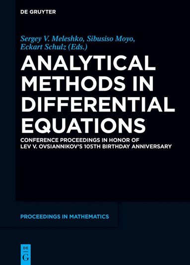 Sergey V. Meleshko, Sibusiso Moyo, Eckart Schulz - Analytical Methods in Differential Equations, Inbunden