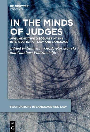 Stanisław Goźdź-Roszkowski, Gianluca Pontrandolfo - In the Minds of Judges, Inbunden