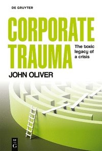 bokomslag Corporate Trauma