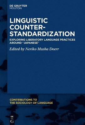 Linguistic Counter-Standardization 1