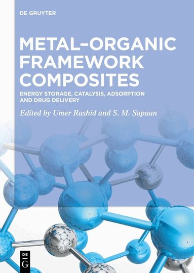 Umer Rashid, S. M. Sapuan - Metal–Organic Framework Composites, Inbunden