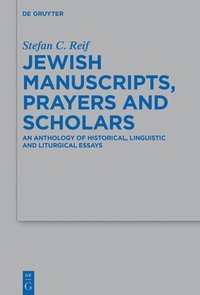 bokomslag Jewish Manuscripts, Prayers and Scholars