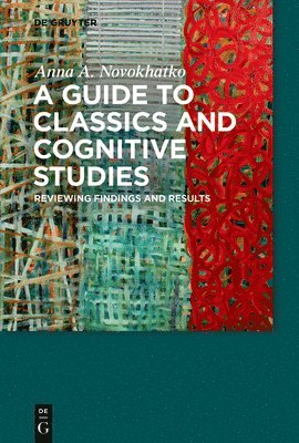 bokomslag A Guide to Classics and Cognitive Studies