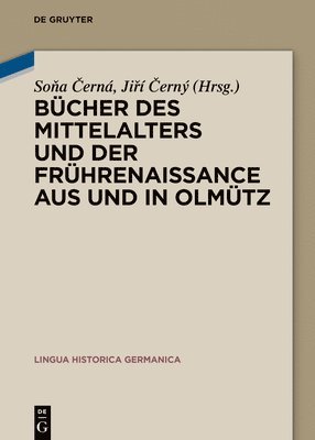 Bücher Des Mittelalters Und Der Frührenaissance Aus Und in Olmütz 1