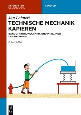 bokomslag Technische Mechanik Kapieren. Hydromechanik und Prinzipien der Mechanik