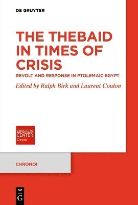 Ralph Birk, Laurent Coulon - Thebaid in Times of Crisis, Häftad