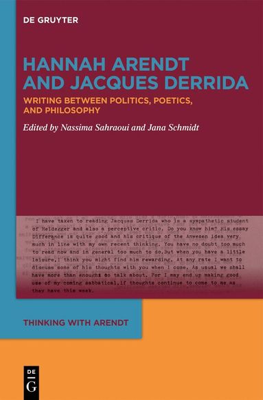 Nassima Sahraoui, Jana Schmidt - Hannah Arendt and Jacques Derrida, Inbunden