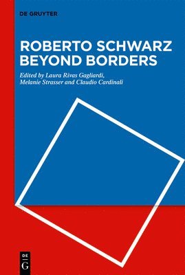 Roberto Schwarz Beyond Borders 1